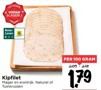 Vomar Voordeelmarkt Kipfilet 100gram aanbieding