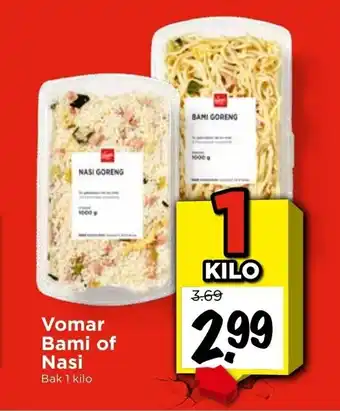 Vomar Voordeelmarkt Bami of Nasi bak 1 kilo aanbieding