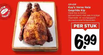 Vomar Voordeelmarkt Kay's verse hele gegrilde kip aanbieding