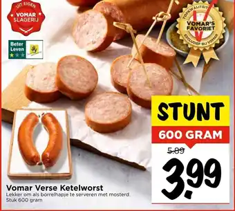 Vomar Voordeelmarkt Vomar verse ketelworst 600g aanbieding