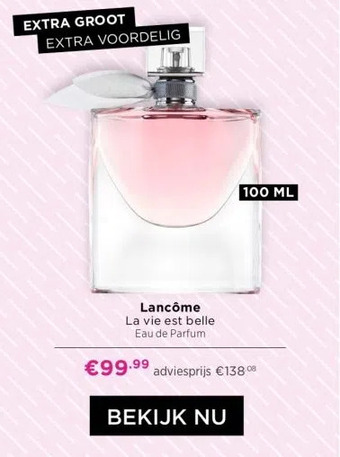 ICI Paris XL Lancôme aanbieding