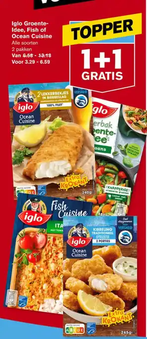 Hoogvliet Iglo groente- idee, fish of ocean cuisine 1+1 gratis aanbieding