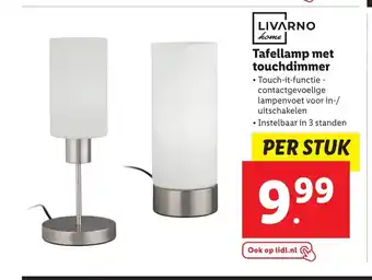 Lidl Livarno home Tafellamp met touchdimmer per stuk aanbieding