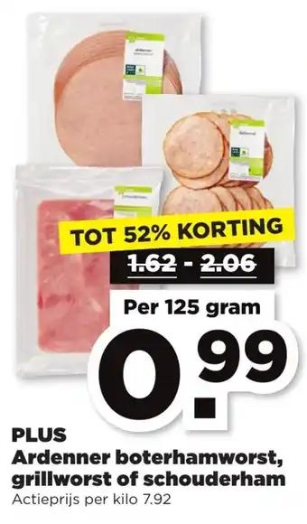 PLUS PLUS Ardenner boterhamworst, grillworst of schouderham 125g aanbieding