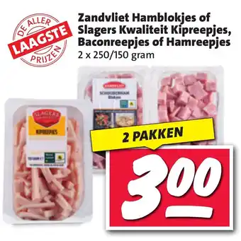 Nettorama Zandvliet Hamblokjes of Slagers kwaliteit Kipreepjes, Baconreepjes of Hamreepjes aanbieding