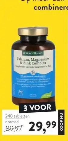 Holland & Barrett Calcium, magnesium & zink complex aanbieding