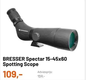 Kamera Express Bresser spectar 15-45x60 spotting scope aanbieding