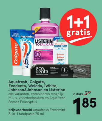 Etos Aquafresh, Colgate, Ecodenta, Weleda, iWhite, Johnson&Johnson en Listerine aanbieding