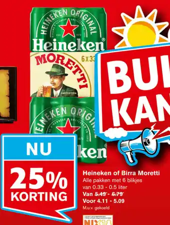 Hoogvliet Heineken of Birra Moretti 6*330-500 ml aanbieding