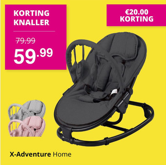 Baby & Tiener X-Adventure Home aanbieding