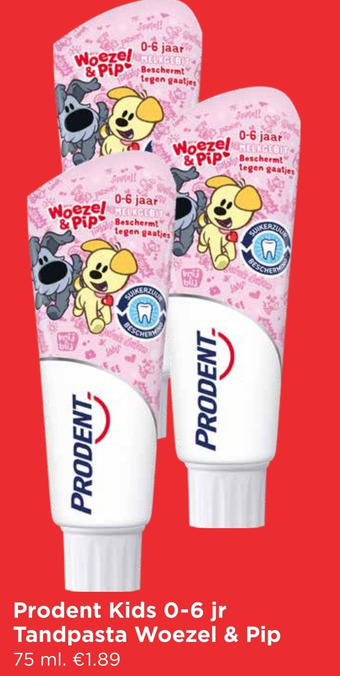 Vomar Voordeelmarkt Prodent Kids 0-6 jr Tandpasta Woezel & Pip aanbieding