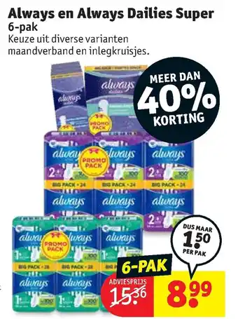 Kruidvat Always en Always Dailies Suoer aanbieding