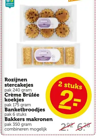 Coop Rozijnen stercakejes, Creme Brulee koekjes, Banketbroodjes, Bakkers makronen aanbieding