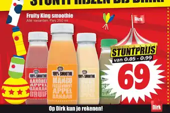 Dirk Fruity King smoothie fles 250 ml aanbieding