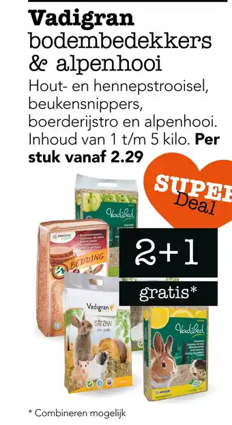 Dierspecialist Vadigran bodembedekkers & alpenhooi aanbieding