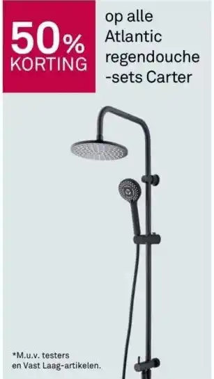 Karwei 50% korting op alle atlantic regendouchesets carter aanbieding