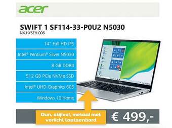 Informatique Acer swift 1 sf114-33-p0u2 n5030 nx.hyseh.006 laptop aanbieding