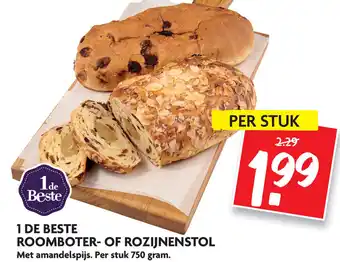 Dekamarkt 1 de Beste roomboter- of rozijnenstol 750g aanbieding