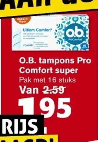 Hoogvliet O.B tampons pro comfort super 16 stuks aanbieding