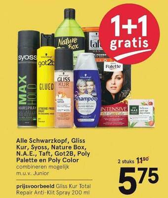 Etos Alle Schwarzkopf, Gliss Kur, Syoss, Nature Box, N.A.E., Taft, Got2B, Poly Palette En Poly Color 1+1 Gratis aanbieding