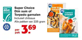 Hoogvliet Super Choice Dim sum of Torpedo garnalen 225 gram aanbieding