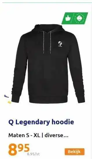 Action Q legendary hoodie aanbieding