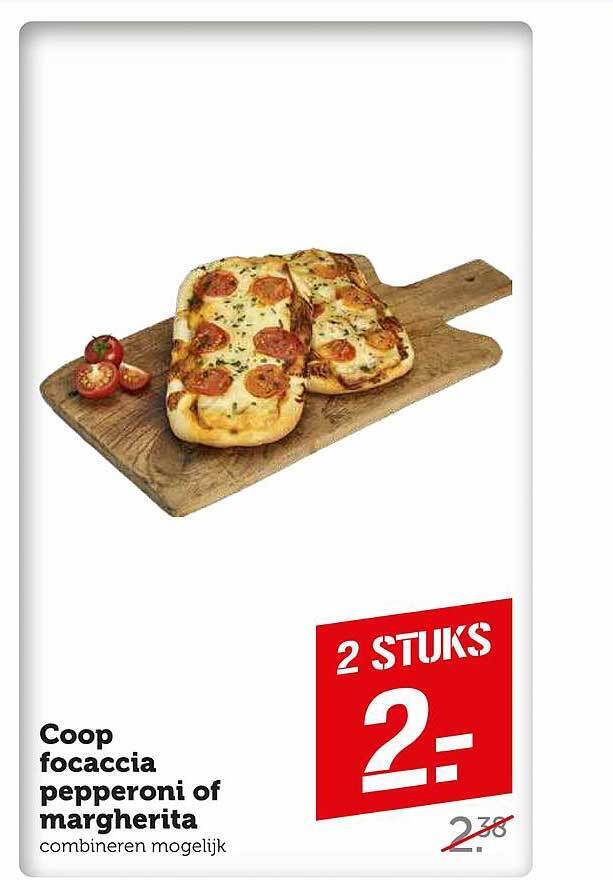 Coop focaccia pepperoni of margherita aanbieding bij Coop