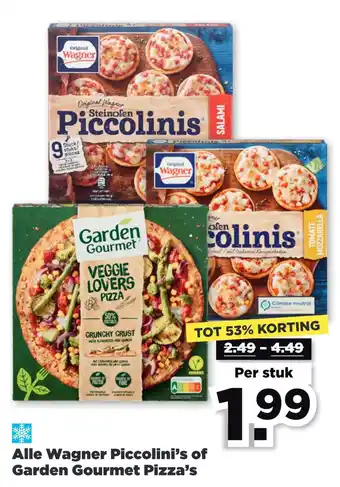 PLUS Alle wagner piccolini's of garden gourmet pizza's aanbieding