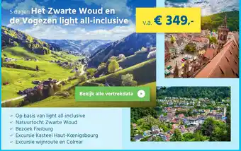 Bolderman Excursiereizen 5 dagen het zwarte woud en de vogezen light all-inclusive aanbieding