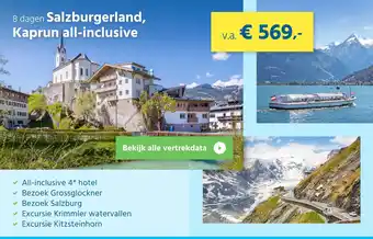 Bolderman Excursiereizen 8 dagen salzburgerland, kaprun all-inclusive aanbieding
