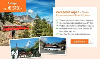 Effeweg Zwitserse alpen - glacier express en mont blanc express aanbieding