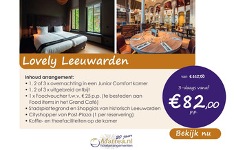 Marrea Hotelarrangementen Lovely leeuwarden aanbieding