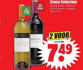 Dirk Cruse Selection Chardonnay Of Merlot aanbieding