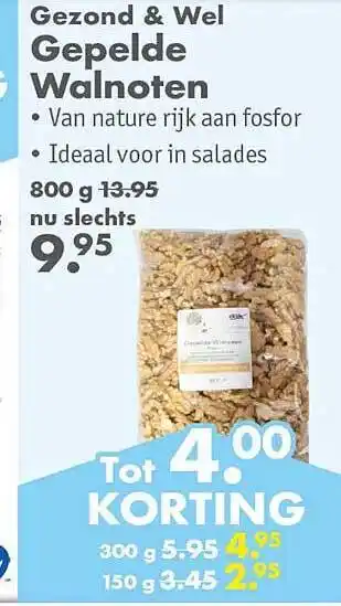 Gezond & Wel Gezond & wel gepelde walnoten aanbieding