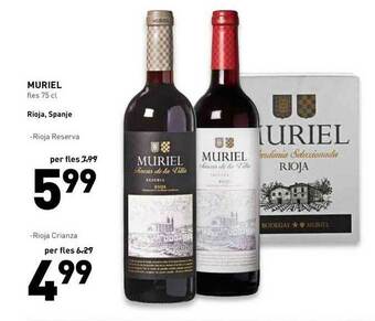 De Kweker Muriel Rioja Reserva Of Rioja Crianza aanbieding