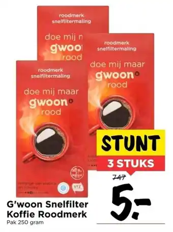 Vomar Voordeelmarkt G'woon snelfilter koffie roodmerk pak 250 gram 3 stuks aanbieding