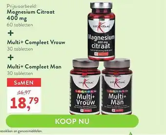 Holland & Barrett Lucovitaal magnesium citraat 400 mg + multi+ compleet vrouw + multi+ compleet man aanbieding