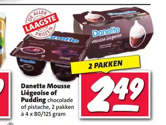 Nettorama Danette Mousse Liegeoise of Pudding 2 pakken a 4 x 80/125 gram aanbieding