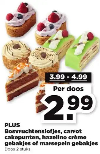 PLUS Plus bosvruchtenslofjes, carrot cakepunten, hazelino creme gebakjes of marsepein gebakjes 2 stuks aanbieding