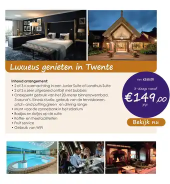 Marrea Hotelarrangementen Luxueus genieten in twente aanbieding