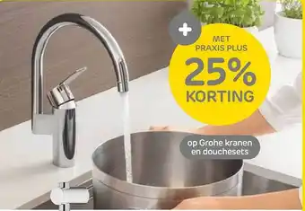 Praxis Op grohe kranen en douchesets aanbieding