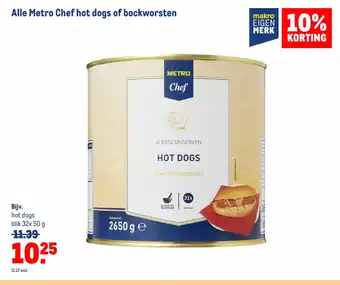 Makro Alle Metro Chef hot dogs of bockworsten 32 x 50 g aanbieding