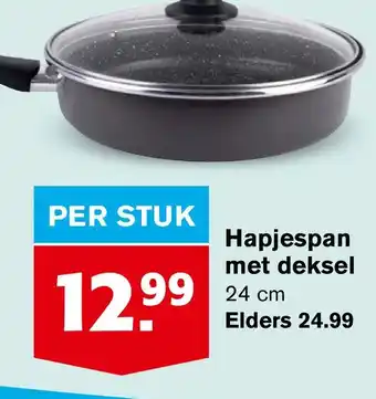 Hoogvliet Hapjespan met deksel 24 cm aanbieding