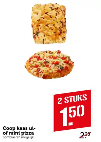 Coop Coop kaas ui- of mini pizza aanbieding