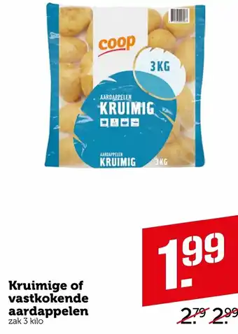 Coop Coop Vastkokend of kruimige aardappelen 3kg aanbieding