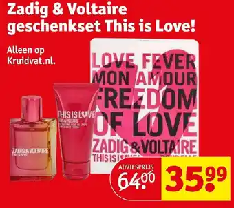 Kruidvat Zadig & voltaire geschenkset this is love! aanbieding