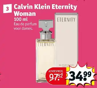 Kruidvat Calvin klein eternity woman 100ml aanbieding