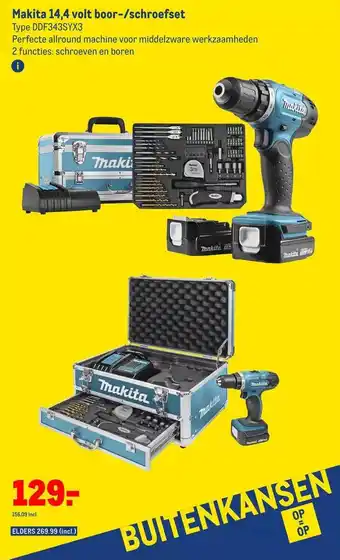 Makro Makita 14,4 volt boor--schroefset ddf343syx3 aanbieding