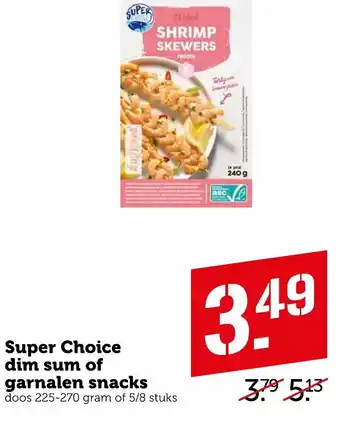 Coop SuperChoice Dim sum of Torpedo garnalen 225g aanbieding