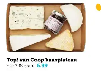 Coop Top! van Coop kaasplateau 308g aanbieding